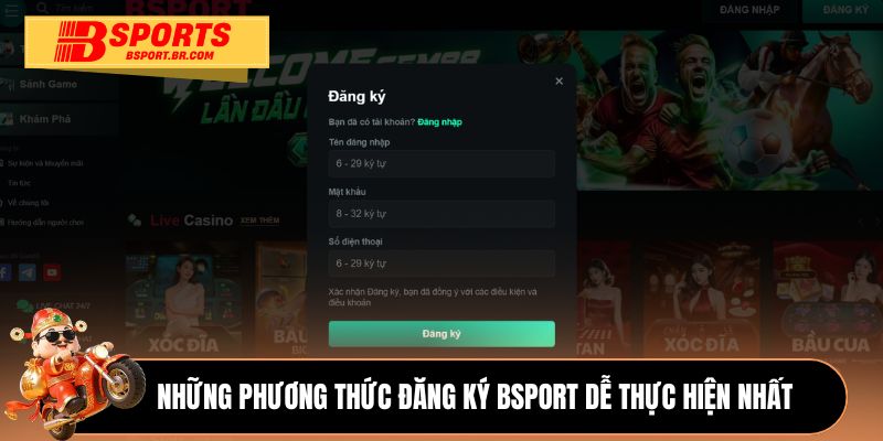 Những phương thức đăng ký Bsport dễ thực hiện nhất